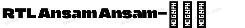 RTL Ansam Ansam字体转换